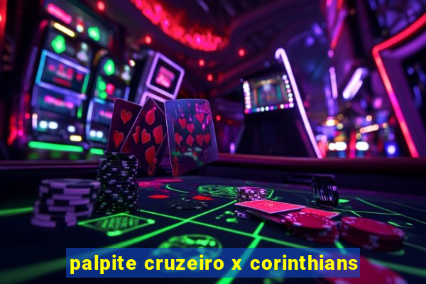 palpite cruzeiro x corinthians